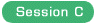 Session C